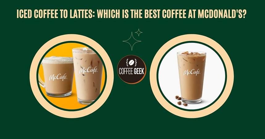 Which is the best iced coffee at mcdonald's?.