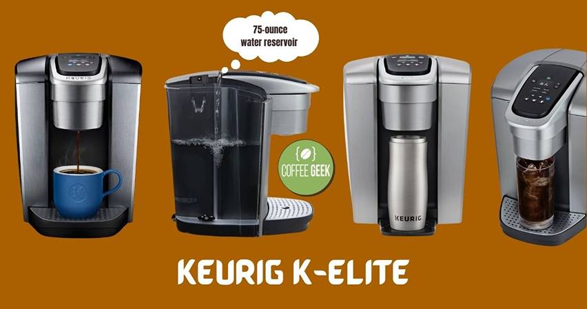  Keurig K-Elite boasts a large 75-ounce water reservoir,