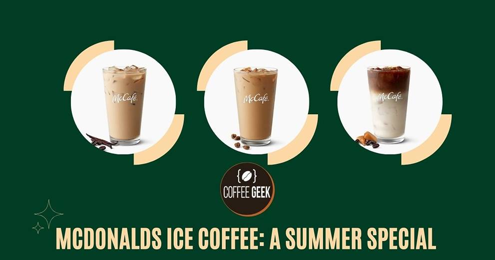 Mcdonald's ice coffee a summer special.