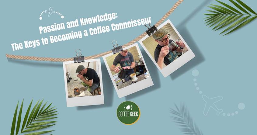 Passion and knowledge the keys to becoming a coffee consultant.