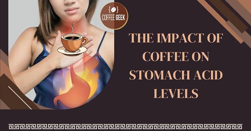 The impact of coffee on stomach acid levels.