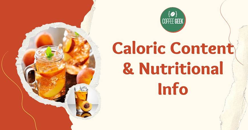 Caloric Content and Nutritional Info