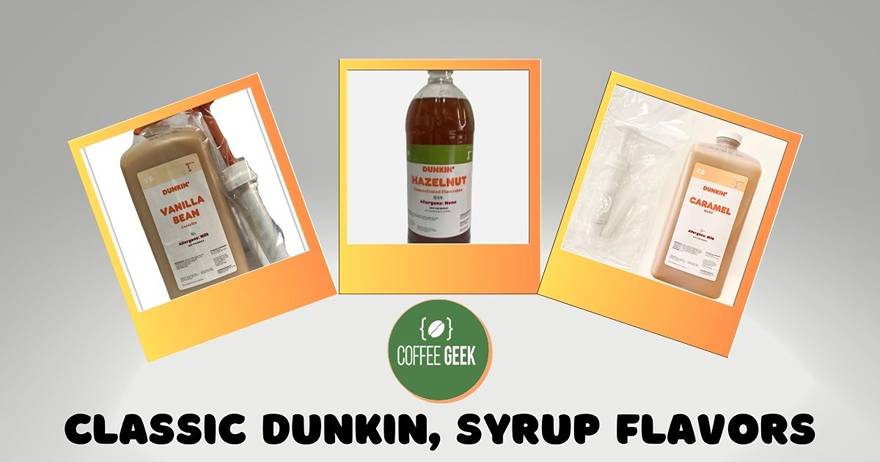 Classic Dunkin' Syrup Flavors