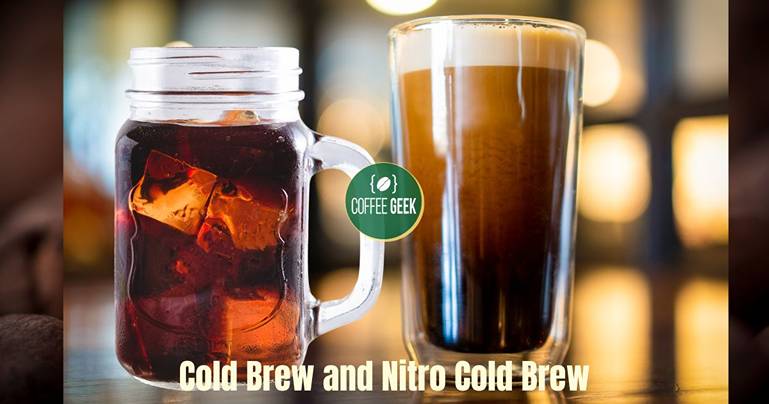 Cold Brew and Nitro Cold Brew