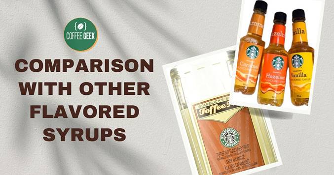 Starbucks comparison with other flavored syrups.