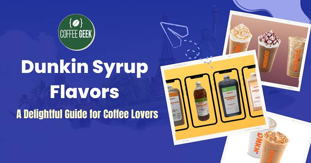 Dunkin syrup flavors