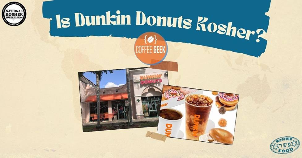 Is dunkin donuts kosher