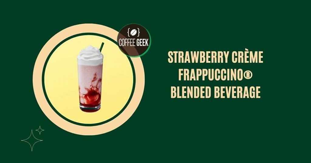  Strawberry Frappuccino