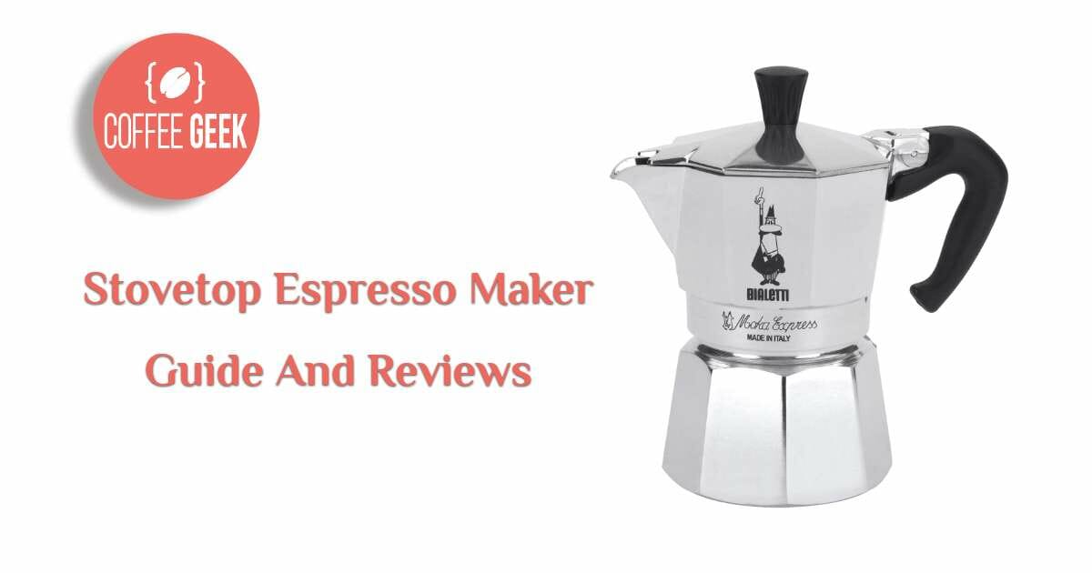 Best Moka Pot and Stovetop Espresso Maker Review