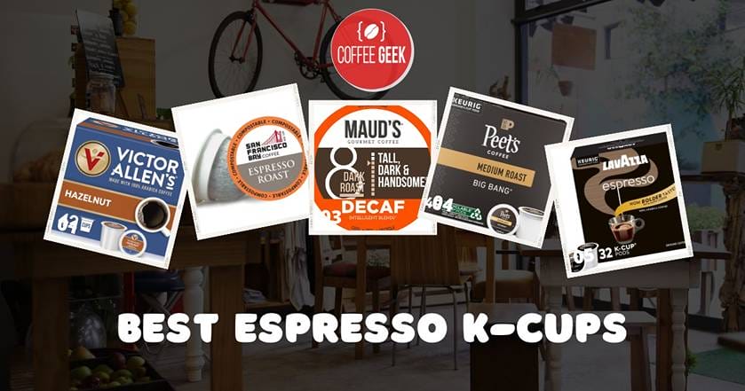 Best espresso k cups