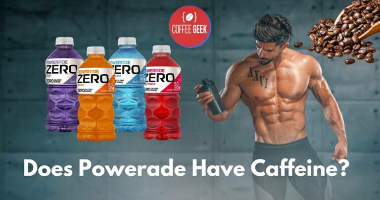 Does Powerade Have Caffeine? Unveiling the Energy Mystery