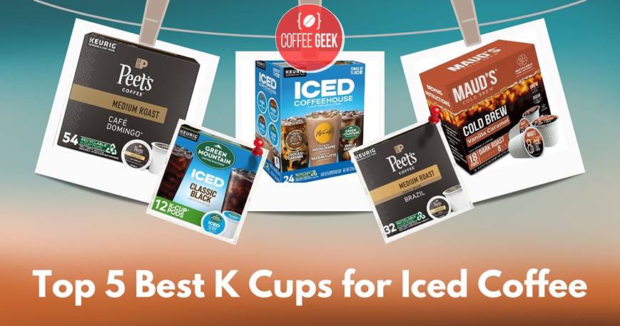 Best k cups for iced coffee