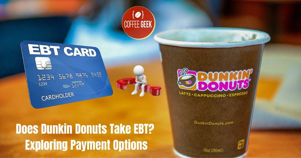 Does dunkin donuts take ebt