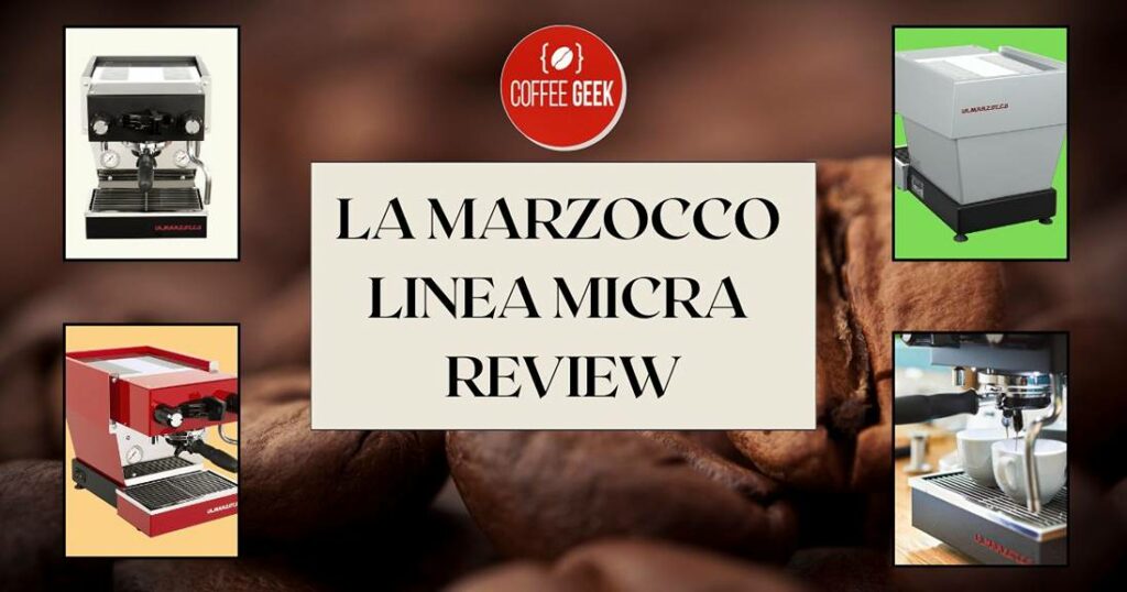 La marzocco linea micra review